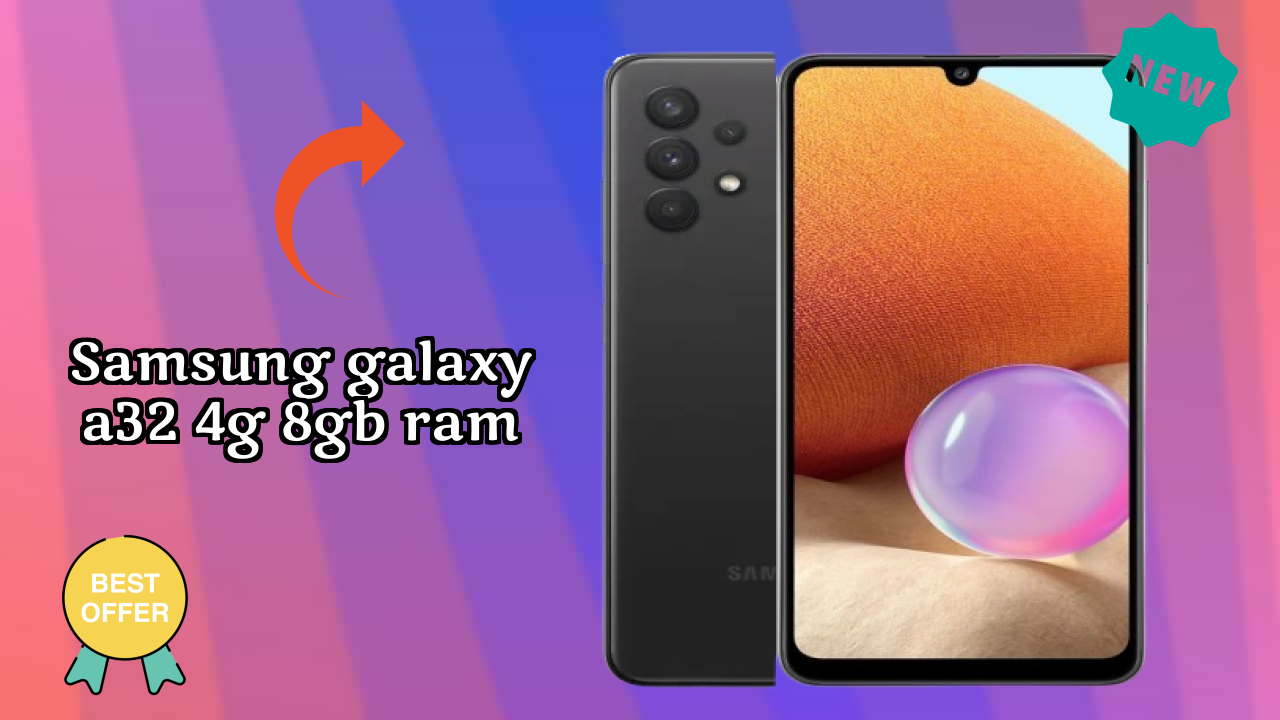 Samsung Galaxy A32 4G 8GB RAM Price: ₹23,499 - Should You Buy It?