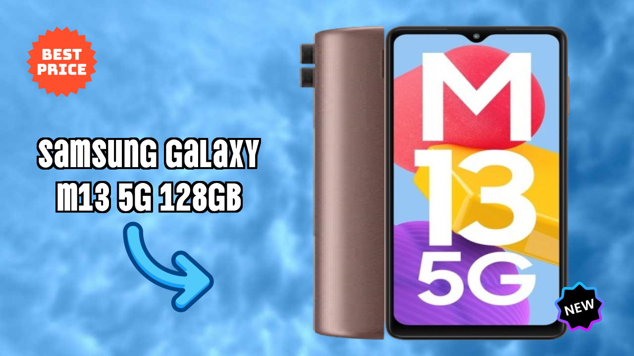 Samsung Galaxy M13 5G 128GB at ₹15,999 - Complete Review Guide