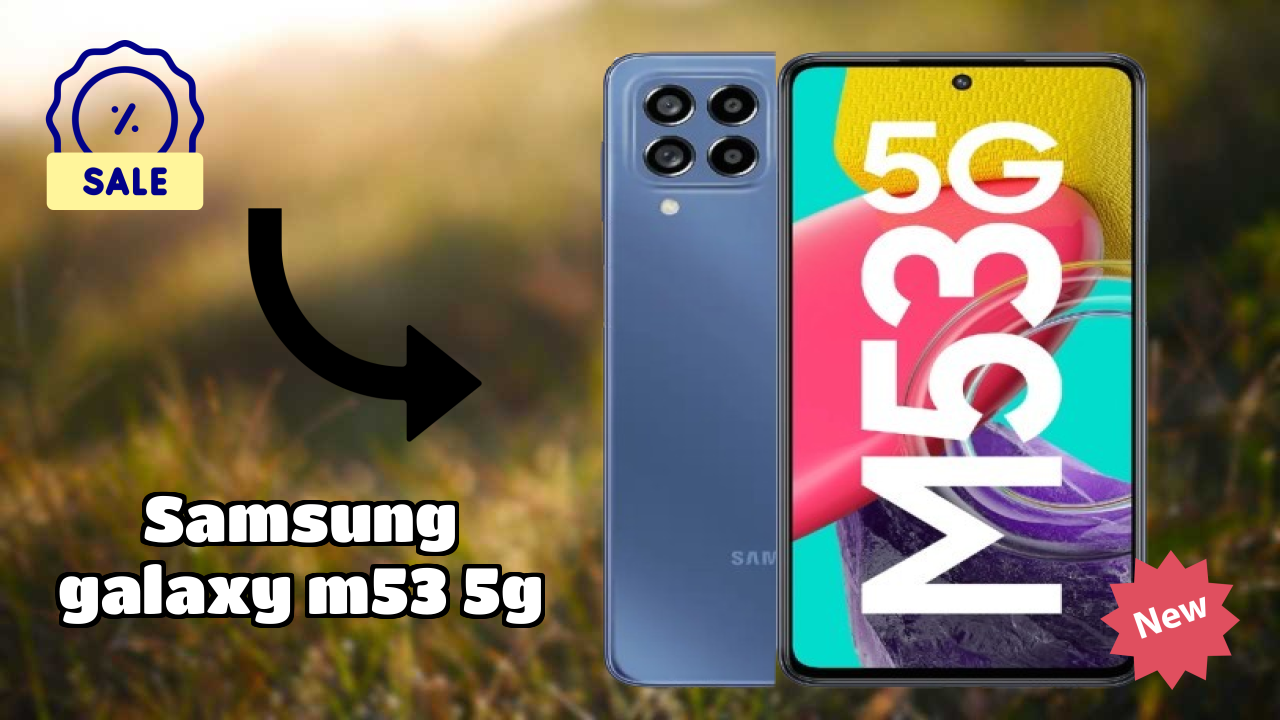 Samsung Galaxy M53 5G vs iPhone: Which Should You Buy?